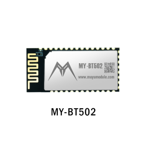 蓝牙低功耗 5.2 模块支持蓝牙 SIG Mesh 和私有 Mesh - MY-BT502